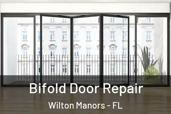 Bifold Door Repair Wilton Manors - FL